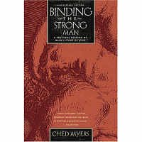 Cover Art for 9781570757976, Binding the Strongest Man by Ched Myers