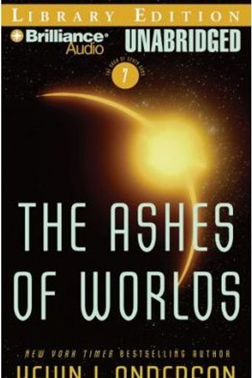 Cover Art for 9781423357544, The Ashes of Worlds by Kevin J. Anderson