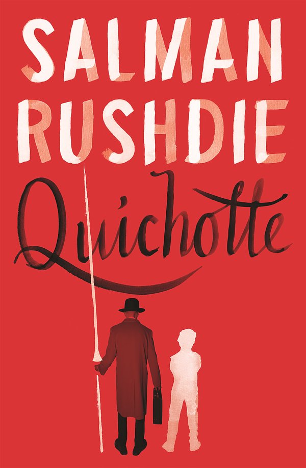 Cover Art for 9781787331921, Quichotte by Salman Rushdie