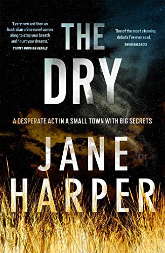 Cover Art for B01B40JHRQ, The Dry (Aaron Falk Book 1) by Jane Harper