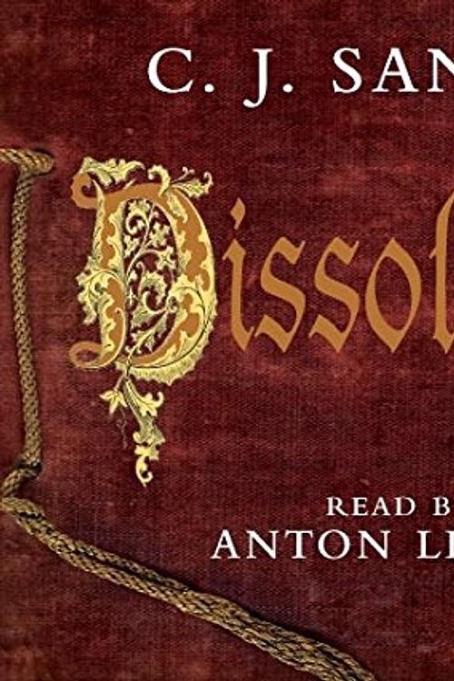Cover Art for 9780230529113, Dissolution by C. J. Sansom