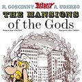 Cover Art for 9781444013245, Asterix: The Mansions of The Gods: Album 17 by Rene Goscinny