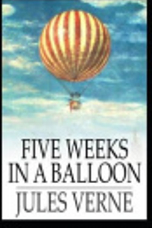 Cover Art for 9798644861965, Five Weeks In A Balloon Annotated by Jules Verne