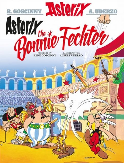 Cover Art for 9781906587628, Asterix the Bonnie Fechter by Rene Goscinny