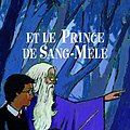 Cover Art for 9782070572670, Harry Potter Et Le Prince De Sang-mele by J. K. Rowling