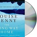 Cover Art for 9781427244291, The Long Way Home: A Chief Inspector Gamache Novel by Louise Penny