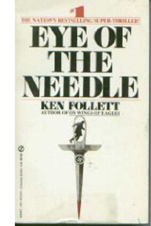 Cover Art for 9780451155245, Eye of the Needle (Signet) by Ken Follett