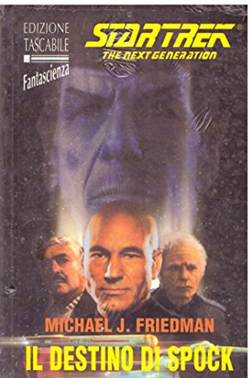 Cover Art for 9788834705247, Il destino di Spock by Michael Jan Friedman