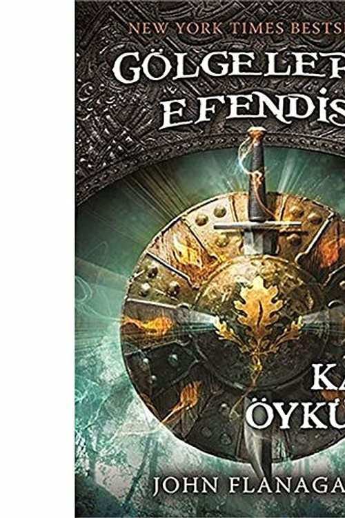 Cover Art for 9789759997229, GÖLGELER?N EFEND?S? 11 KAYIP ÖYKÜLER by John Flanagan