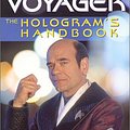 Cover Art for 9780743437912, The Hologram's Handbook by Robert Picardo