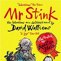 Cover Art for 9780007516650, Mr Stink by David Walliams