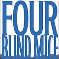 Cover Art for 9781586214029, Four Blind Mice by James Patterson