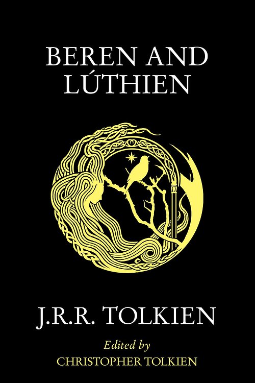 Cover Art for 9780008503963, Beren and Lúthien by J. R. R. Tolkien