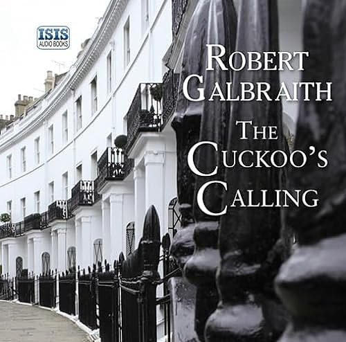 Cover Art for 9781445028118, The Cuckoo's Calling by Robert Galbraith