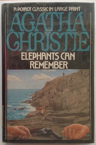 Cover Art for 9780816145454, Elephants Can Remember: Large Print (G.K. Hall Large Print Book Series) by Agatha Christie