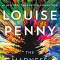 Cover Art for 9781250145260, The Madness of Crowds by Louise Penny