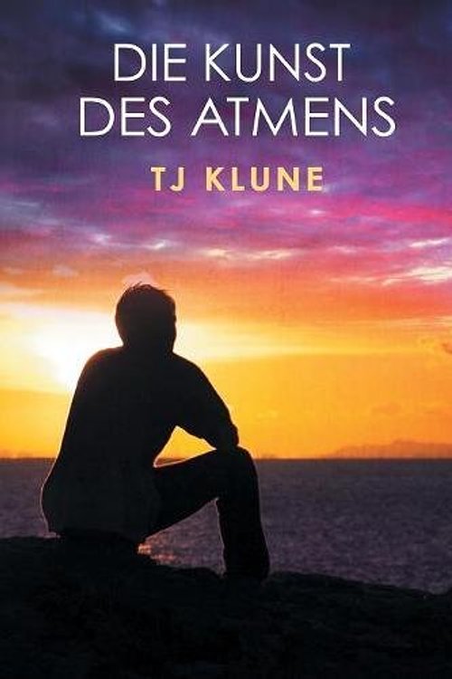 Cover Art for 9781640805309, Die Kunst des Atmens (Bär, Otter und der Junge Serie) by TJ Klune