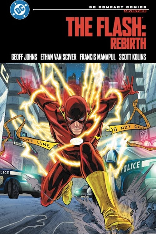 Cover Art for 9781799507697, The Flash: Rebirth: DC Compact Comics Edition by Geoff Johns