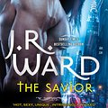 Cover Art for 9780349420462, The Savior by J. R. Ward