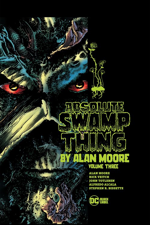 Cover Art for 9781779512192, Absolute Swamp Thing by Alan Moore Vol. 3 by Alan Moore