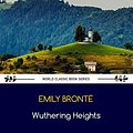 Cover Art for 9798617785960, Wuthering Heights by Emily Bronte (World Classic Book Series) by Emily Bronte