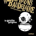 Cover Art for 9782092524916, Les Desastreuses Aventures DES Orphelins Baudelaire: Vol. 11/LA Grotte Gorgone by Lemony Snicket