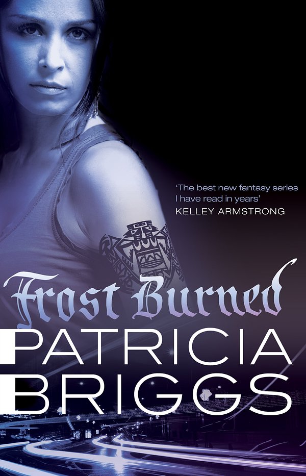11 editions of Frost Burned by Patricia Briggs