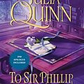 Cover Art for 9780062644398, To Sir Philip, With Love by Julia Quinn