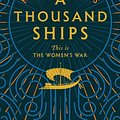 Cover Art for 9781509836192, A Thousand Ships by Natalie Haynes