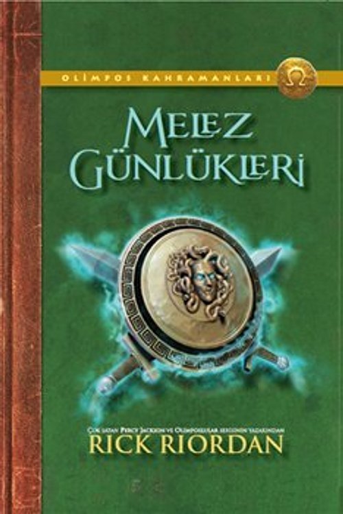 Cover Art for 9786050928488, Olimpos Kahramanlari - Melez Gunlukleri by Rick Riordan