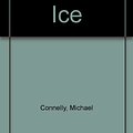 Cover Art for 9780752801551, Black Ice by Michael Connelly