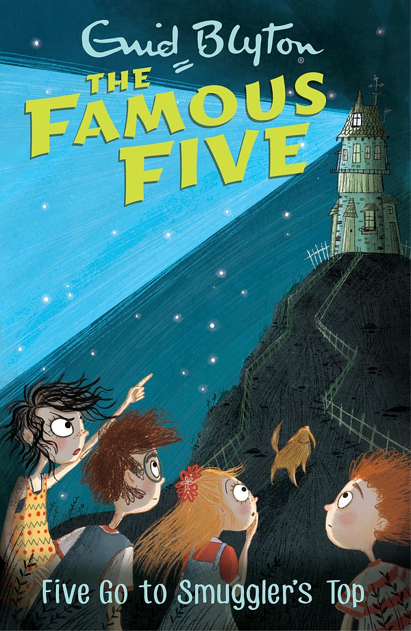 Cover Art for 9781444935059, Famous Five: Five Go To Smuggler's Top: Book 4 by Enid Blyton