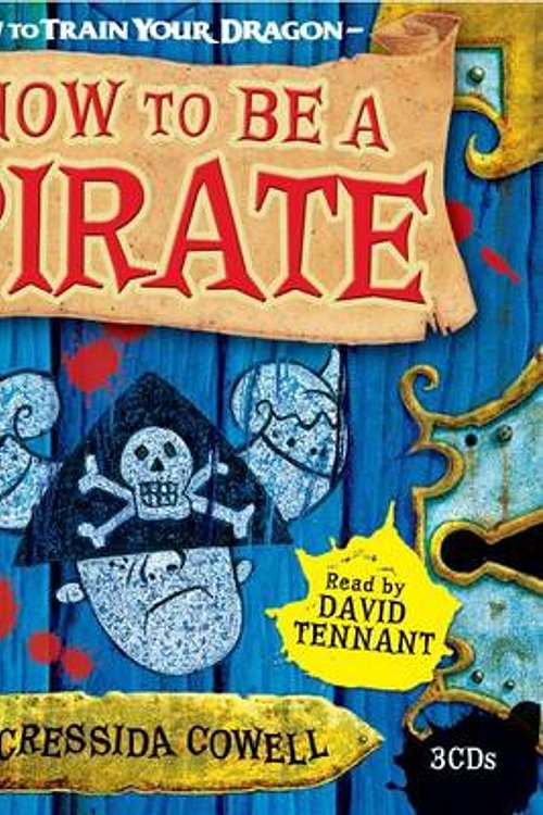 Cover Art for 9781840326932, How to be a Pirate's Dragon by Cressida Cowell