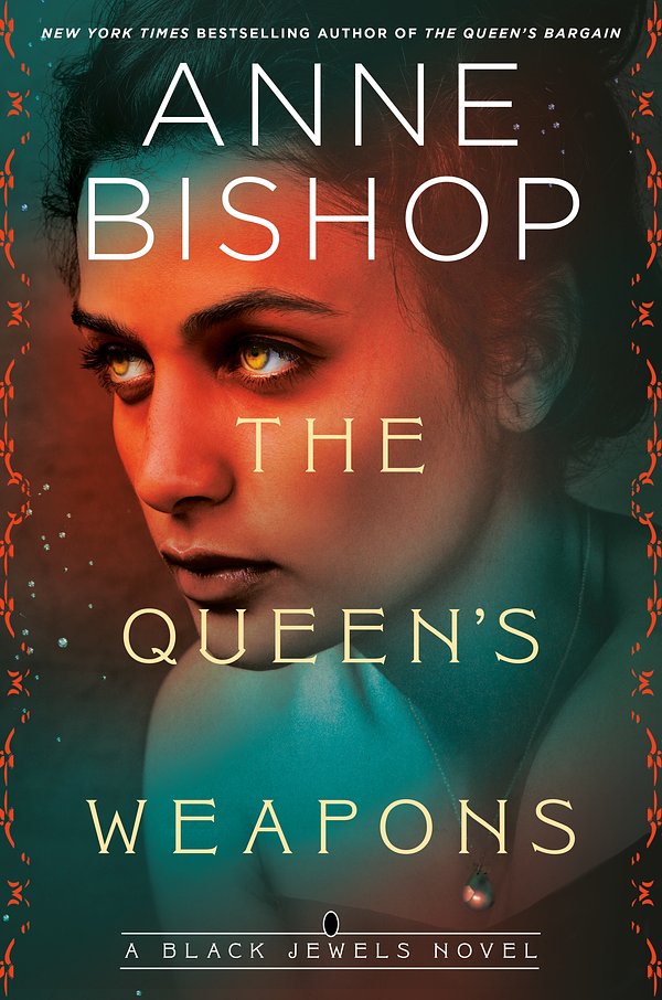 6 editions of The Queen's Weapons by Anne Bishop