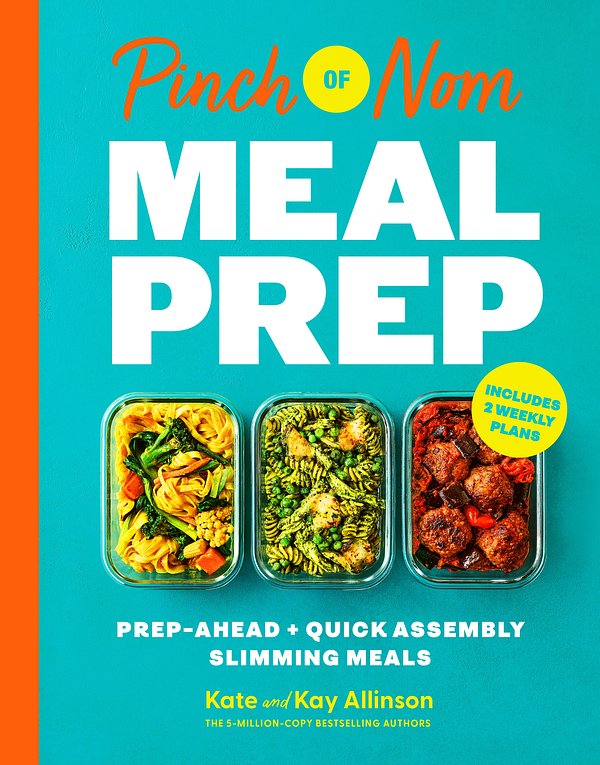 Cover Art for 9781035053261, Pinch of Nom Meal Prep by Kate Allinson