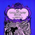 Cover Art for 9780486216751, The Violet Fairy Book by Andrew Lang