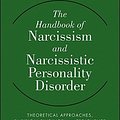 Cover Art for 9780470607220, The Handbook of Narcissism and Narcissistic Personality Disorder by W. Keith Campbell