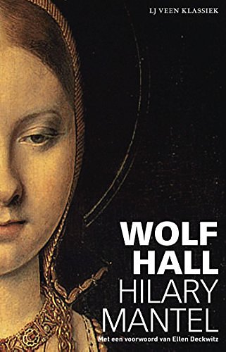 Cover Art for 9789020415346, Wolf Hall (LJ Veen Klassiek) by Hilary Mantel