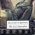 Cover Art for 9780140183047, The Last September (Penguin Twentieth-Century Classics) by Elizabeth Bowen