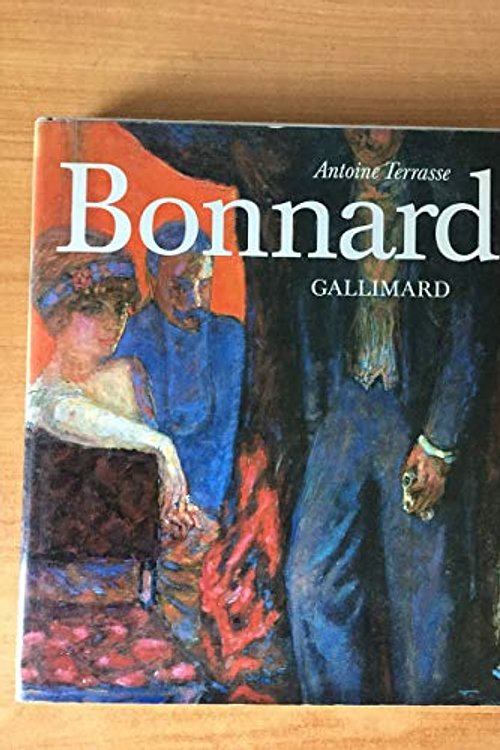 Cover Art for 9782070111473, Bonnard by Antoine Terrasse