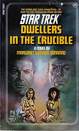 Cover Art for 9780671660888, Dwellers in Crucbl by Margaret Wander Bonanno, Bonnano