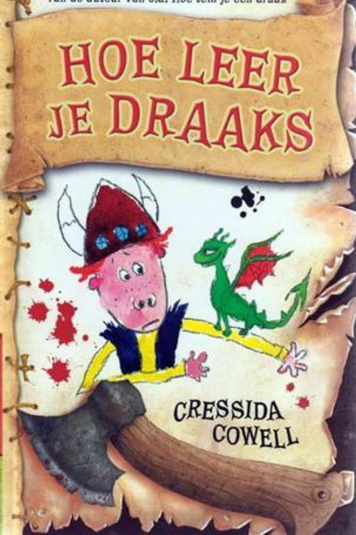Cover Art for 9789048813483, Hoe leer je draaks by Cressida Cowell
