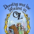 Cover Art for 9781603127523, Dorothy and the Wizard in Oz by L. Frank Baum