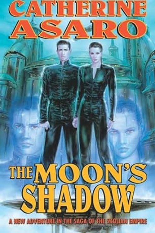Cover Art for 9780765343246, The Moon S Shadow by C Asaro