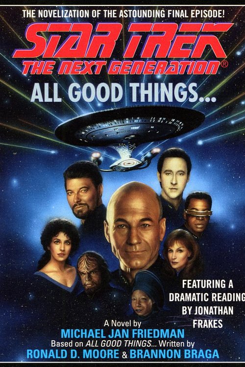 Cover Art for 9780743546256, Star Trek Next Generation: All Good Things by Michael Jan Friedman