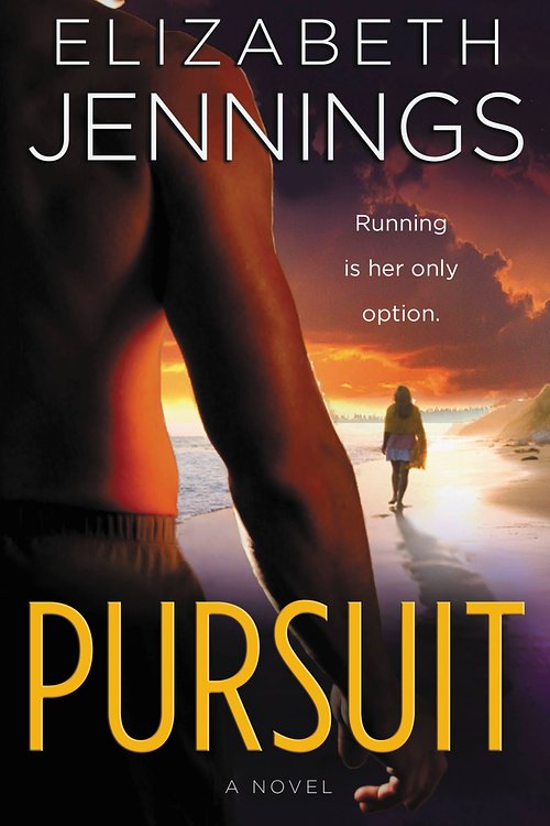 Cover Art for 9780446536356, Pursuit by Elizabeth Jennings