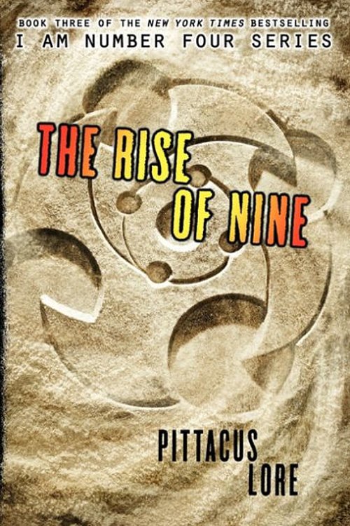 Cover Art for 9781617076732, The Rise of Nine by Pittacus Lore