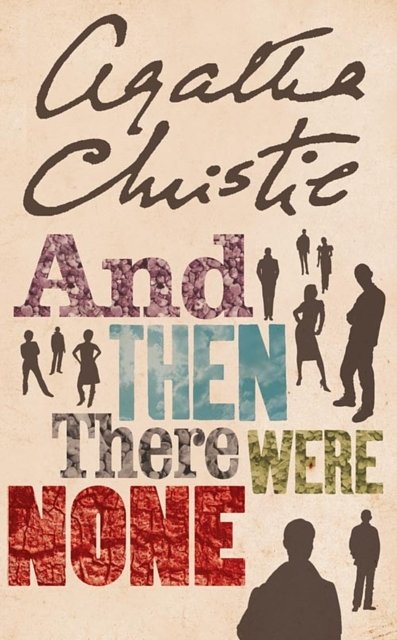 Cover Art for 9780007136834, And Then There Were None by Agatha Christie