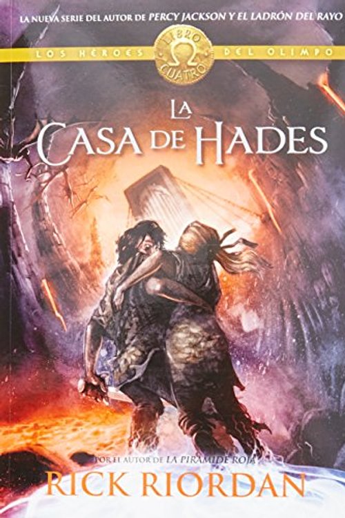 Cover Art for 9786073127097, HEROES DEL OLIMPO 4. LAS CASA DE HADES by Rick Riordan