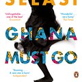 Cover Art for 9780670919864, Ghana Must Go by Taiye Selasi